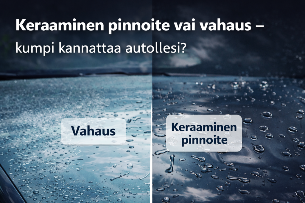Keraaminen pinnoite vai vahaus – kumpi kannattaa autollesi?